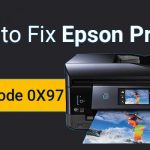 How to Fix Epson Error Code 0x97