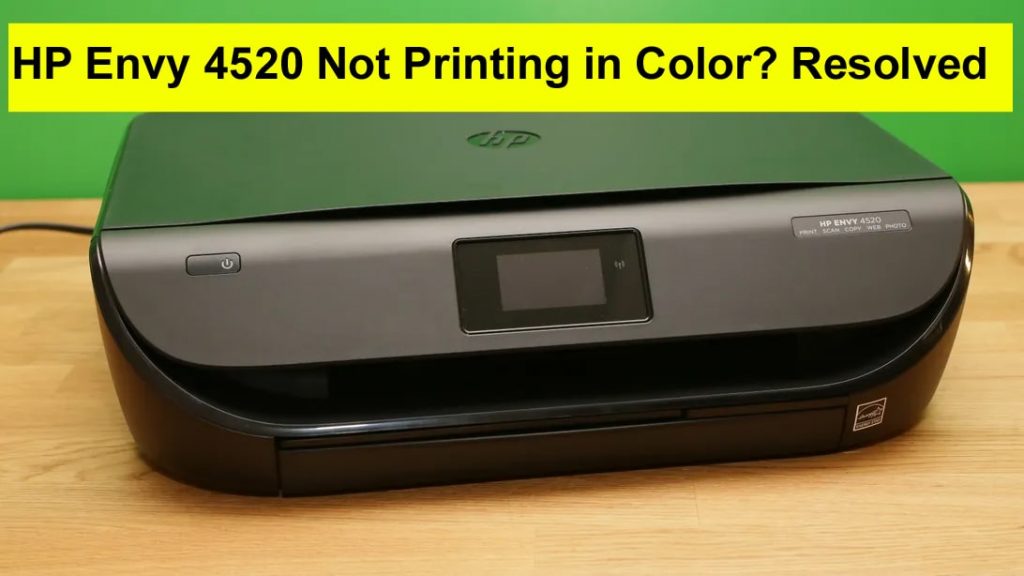 HP Envy 4520 Not Printing In Color How To Fix 1 855 233 5515