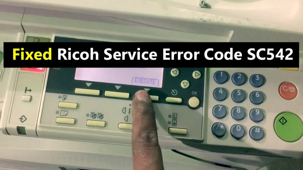 Ricoh Service Error Code SC542