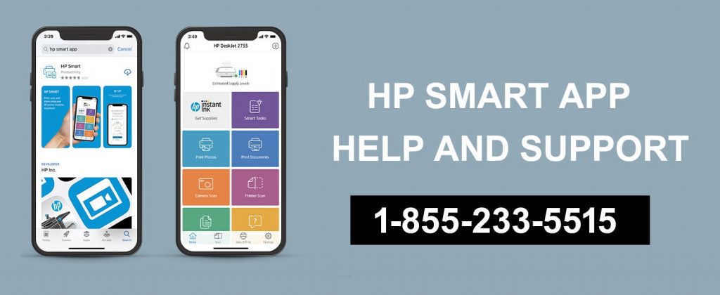 HP Smart App Support 1-855-233-5515 HP App Assistant Help