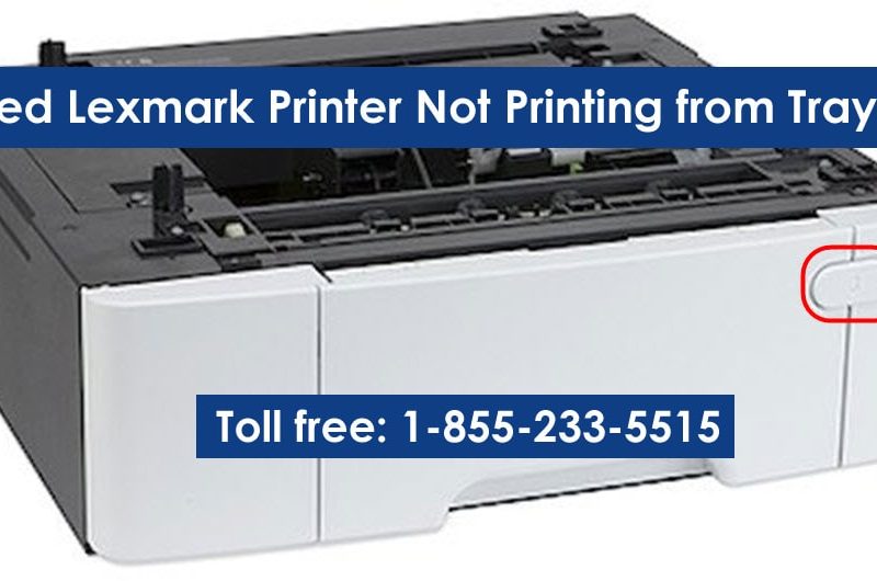 Lexmark Printer Not Printing from Tray 2