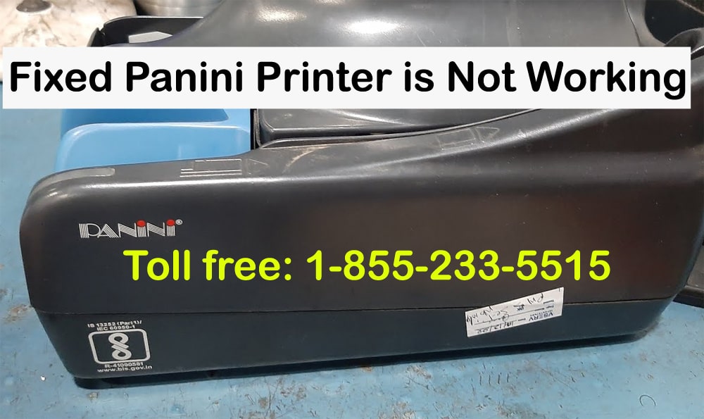 Panini Printer is Not Working