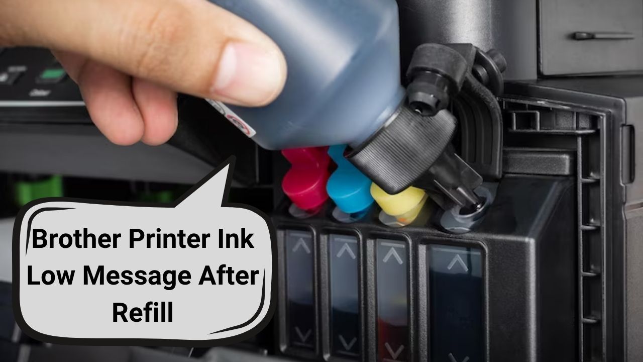 Brother Ink Low After Refill
